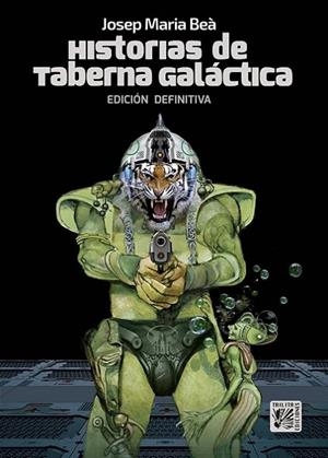 Historias de taberna galáctica | 9788416249176 | Bea,Joep Maria