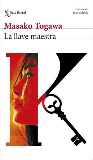 La llave maestra | 9788432251375 | Togawa, Masako