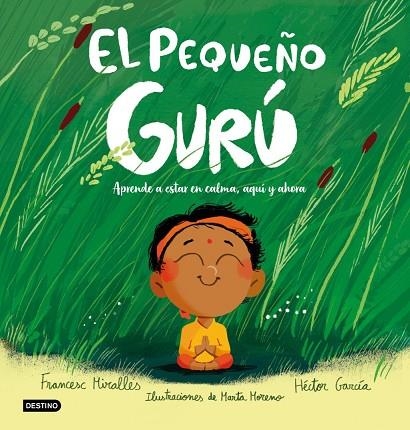 El Pequeño Gurú | 9788408327226 | Miralles, Francesc / GARCIA, HECTOR / Moreno, Marta