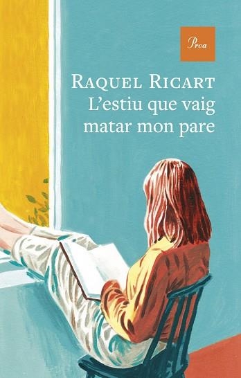 L'estiu que vaig matar mon pare | 9791388369179 | Ricart Leal, RICART LEAL RAQUEL