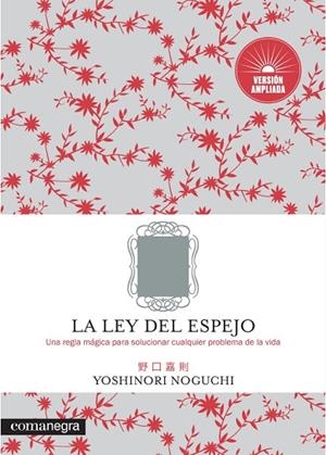 La ley del espejo | 9788417188818 | Noguchi, Yoshinori