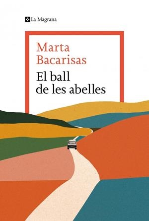 El ball de les abelles | 9788419334909 | Bacarisas, Marta