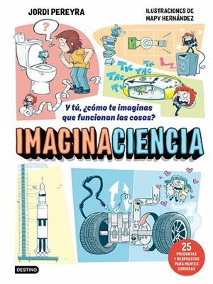 Imaginaciencia | 9788408326403 | Pereyra, Jordi / Mapy Hernández, Mapy