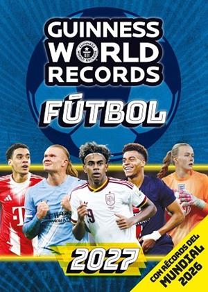 Guinness World Records 2027. Fútbol | 9788408324379 | Records, Guinness World Records