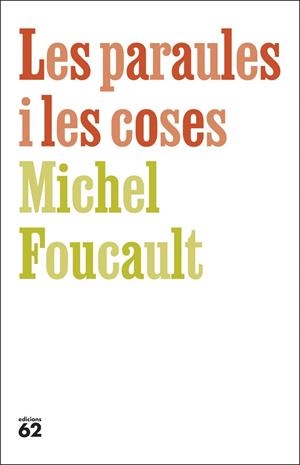 Les paraules i les coses | 9788429783742 | Foucault, Michel