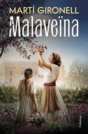 Malaveïna | 9788466435598 | Gironell Gamero, Martí