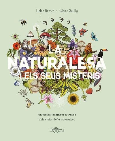 La Naturalesa i els seus misteris | 9788419262875 | AA.VV / HELLEN, BROWN