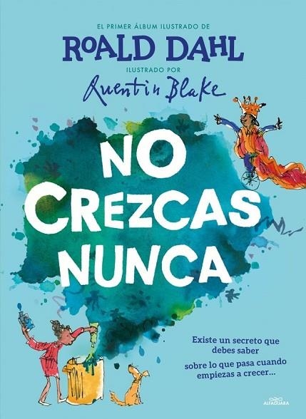 No crezcas nunca (Colección Alfaguara Clásicos) | 9788420459233 | dahl, roald