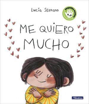Me quiero mucho | 9788448873240 | Serrano, Lucía