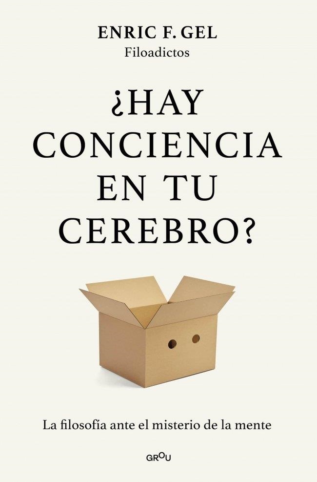 ¿Hay conciencia en tu cerebro? | 9791387924980 | F. Gel, Enric