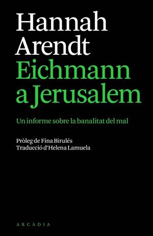 Eichmann a Jerusalem | 9791399136944 | Arendt, Hannah