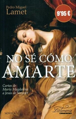 No sé como amarte | 9788427140516 | Lamet, Pedro Miguel