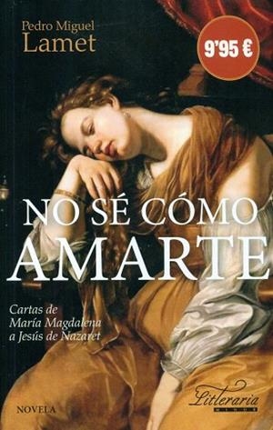 No sé como amarte | 9788427140516 | Lamet, Pedro Miguel