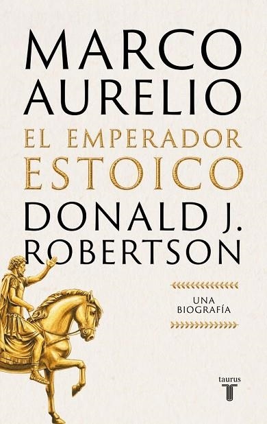 Marco Aurelio: El emperador estoico | 9788430628940 | Robertson, Donald J.