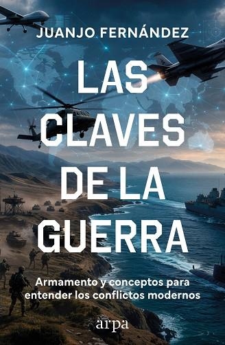 Las claves de la guerra | 9791388182358 | Fernández, Juanjo