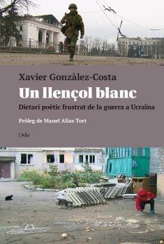 Un llençol blanc | 9788412598278 | González Costa, Xavier