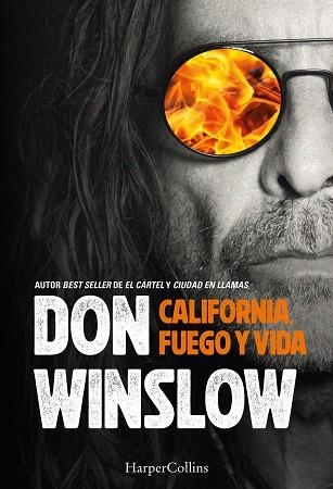 California, fuego y vida | 9788410646742 | Winslow, Don