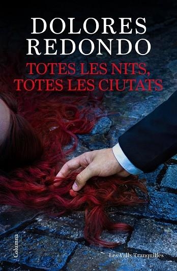 Totes les nits, totes les ciutats | 9788466435703 | Redondo Meira, Dolores