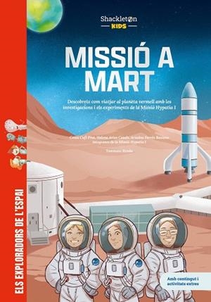 Missió a Mart | 9788413618739 | Farrés Basiana, Ariadna / Arias Casals, Helena / Cufí Prat, Cesca