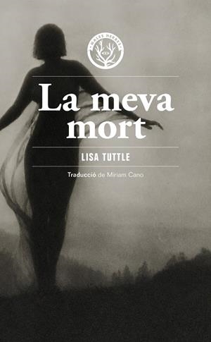 La meva mort | 9791399156980 | Tuttle, Lisa Tuttle