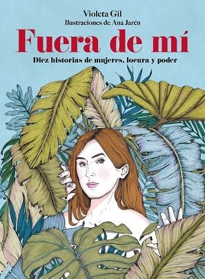 Fuera de mí | 9791388220173 | Gil, Violeta / JAREN, ANA