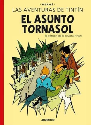 El asunto Tornasol E.E. | 9788426149862 | Herge