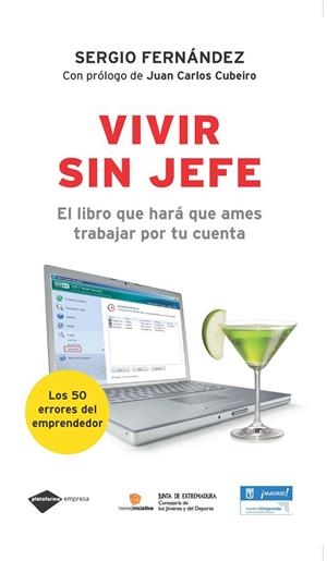 Vivir sin jefe | 9788496981522 | FERNANDEZ LOPEZ, SERGIO