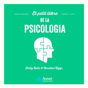 El petit llibre de la psicologia | 9788419341358 | Ralls, Emily / Riggs, Caroline