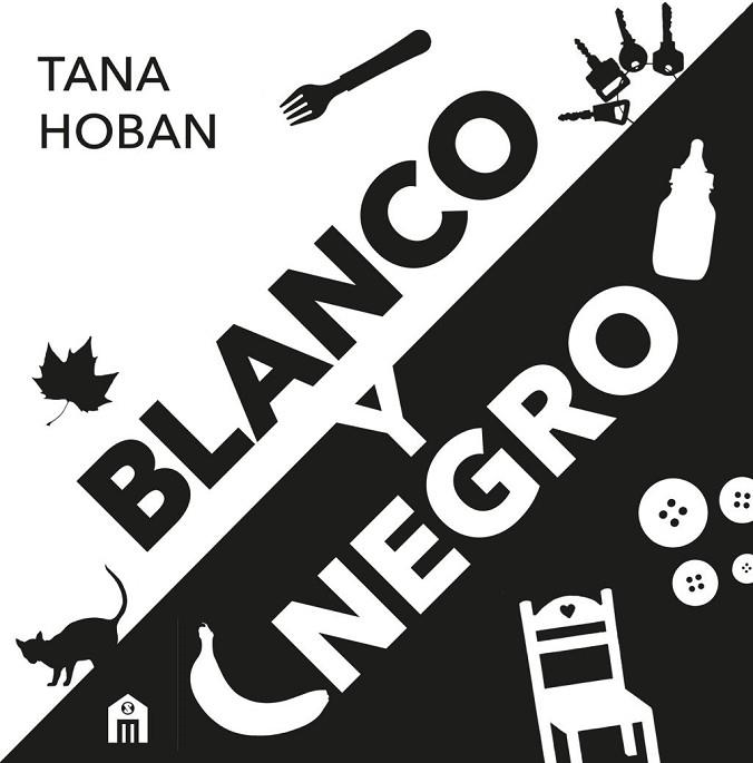 Blanco y negro. El libro de alto contraste nº1 para bebés | 9791259578914 | HOBAN, TANA