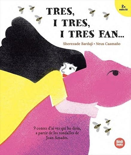 Tres, i tres, i tres fan... | 9791387594114 | Bardají, Sherezade