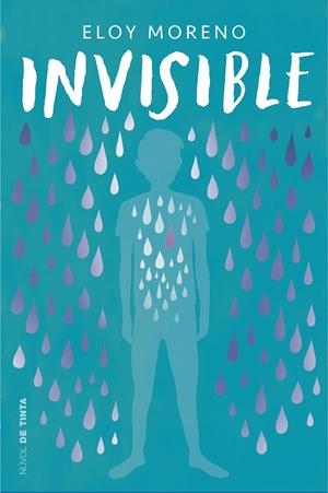 Invisible | 9788417605636 | Moreno, Eloy