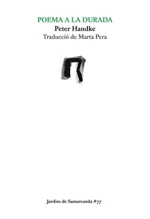 Poema a la durada | 9788497665513 | Handke, Peter