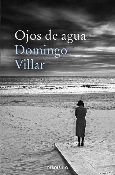 Ojos de agua (Inspector Leo Caldas 1) | 9788483464953 | Villar, Domingo