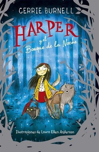 Harper y el Bosque de la Noche | 9788424665883 | Burnell, Cerrie