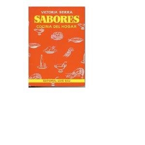 Sabores. Cocina del hogar | 9788485010653 | Serra Suñol, Victoria