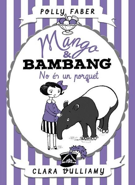 Mango & Bambang. No és un porquet | 9788491374039 | Faber, Polly