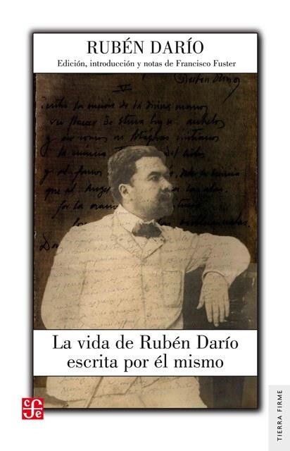 La vida de Rubén Darío escrita por él mismo | 9788437507279 | Darío, Rubén