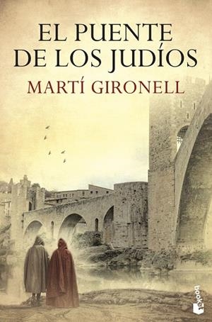 El puente de los judíos | 9788423358700 | Gironell, Martí