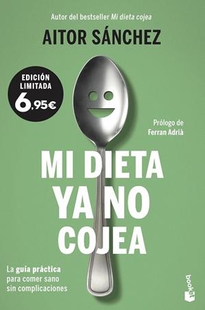 Mi dieta ya no cojea | 9788408237372 | Sánchez García, Aitor