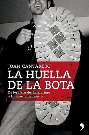 La huella de la bota | 9788484608349 | Cantarero, Joan