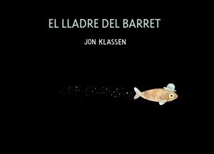 EL LLADRE DEL BARRET | 9788418133671 | Klassen, Jon