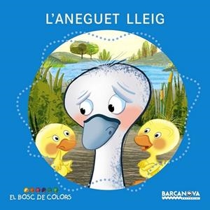 L'aneguet lleig | 9788448926946 | Baldó, Estel / Gil, Rosa / Soliva, Maria