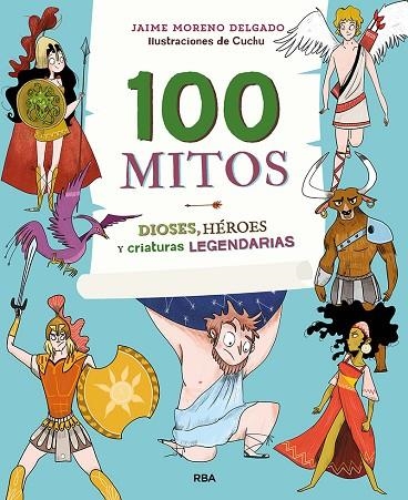 100 MITOS | 9788427216365 | Moreno Jaime / González Arévalo, Sonia