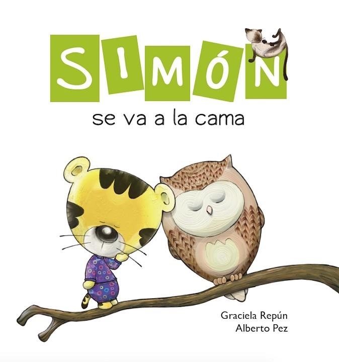 Simón se va a la cama | 9788417563202 | Repún, Graciela