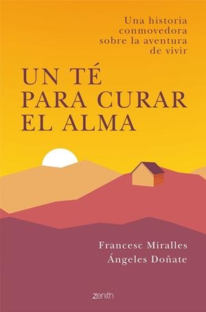 Un té para curar el alma | 9788408238294 | Miralles, Francesc / Doñate, Ángeles