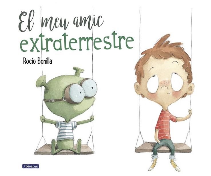 El meu amic extraterrestre | 9788448847845 | Bonilla, Rocío
