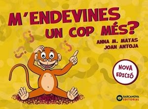 M'endevines un cop més? | 9788448949822 | Antoja Mas, Joan / Matas Ros, Anna M.