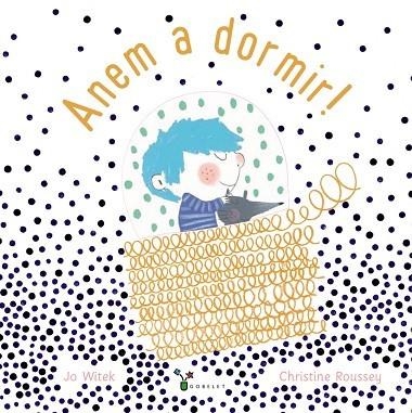 Anem a dormir! | 9788499062709 | Witek, Jo