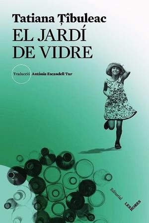 EL JARDI DE VIDRE | 9788412283969 | TÎBULEAC, TATIANA