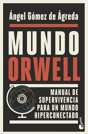 Mundo Orwell | 9788408239352 | Gómez de Ágreda, Ángel